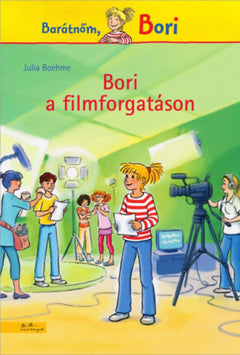 Bori a filmforgatáson - Julia Boehme
