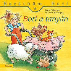 Bori a tanyán - Liane Schneider