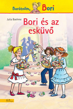Bori és az esküvő - Julia Boehme