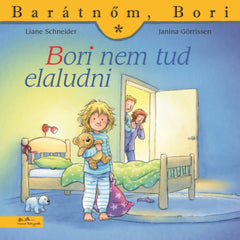 Bori nem tud elaludni - Liane Schneider