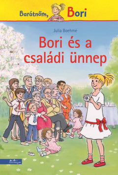 Bori és a családi ünnep - Julia Boehme