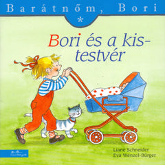 Bori és a kistestvér - Liane Schneider