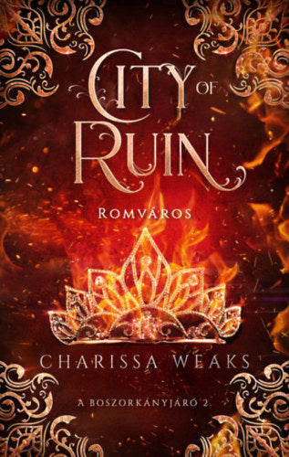 City of Ruin - Romváros - Charissa Weaks