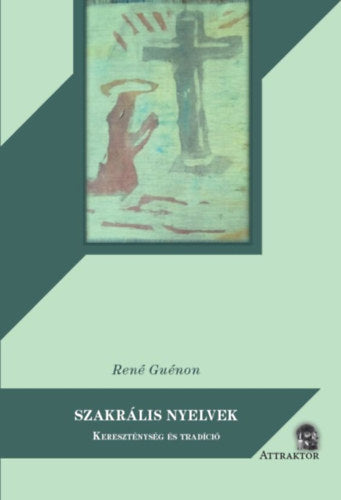 Szakrális nyelvek - René Guénon