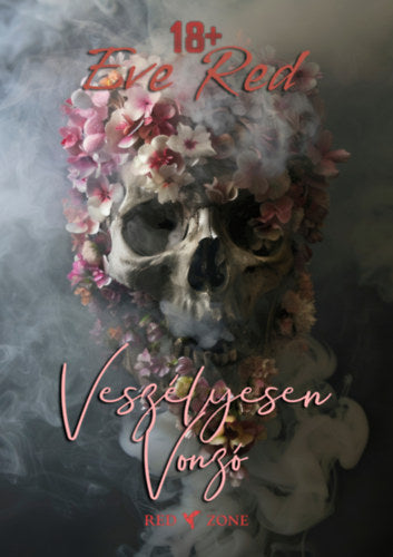Veszélyesen vonzó - Red, Eve