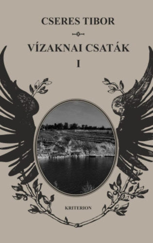 Vízaknai csaták I-II.