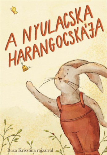 A nyulacska harangocsája