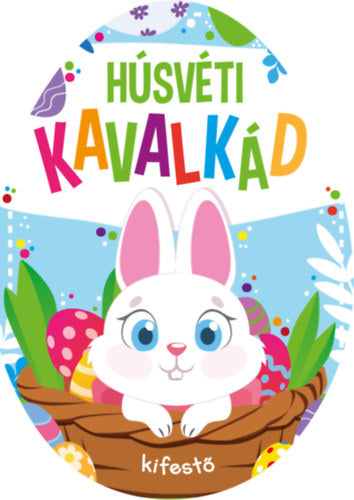 Húsvéti kavalkád kifestő - 