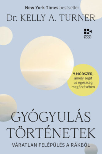 Gyógyulástörténetek