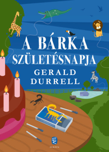 A Bárka születésnapja - Gerald Durrell