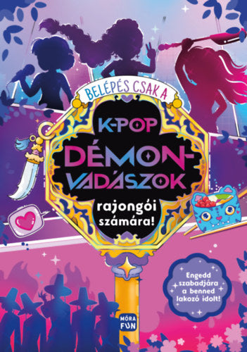 Belépés csak a K-Pop Démonvadászok rajongói számára! - 