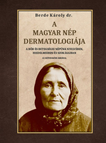 A magyar nép dermatológiája