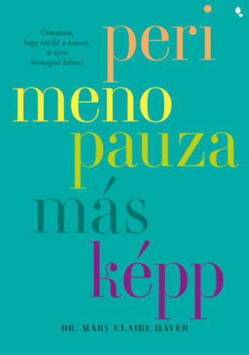 Perimenopauza másképp