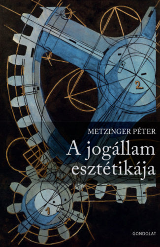 A jogállam esztétikája