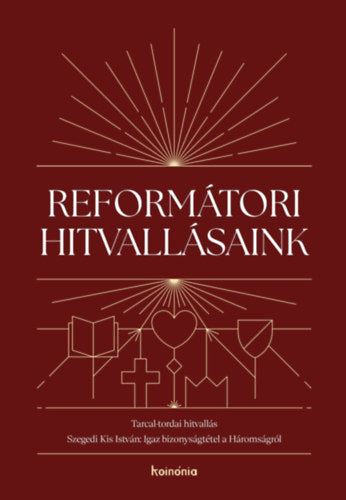 Reformátori hitvallásaink 2.
