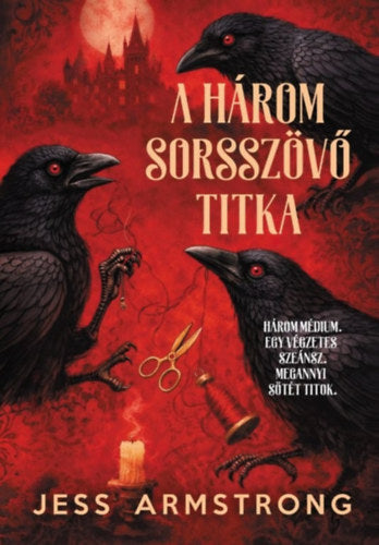 A Három Sorsszövő titka - Ruby Vaughn rejtélyek 2.
