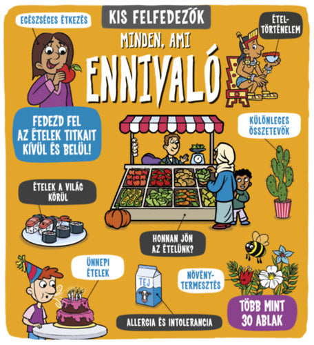 Kis felfedezők - Minden, ami ennivaló - 