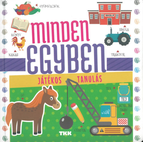 Minden egyben