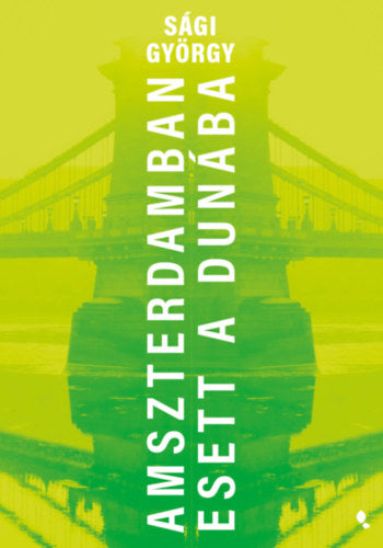 Amszerdamban esett a Dunába