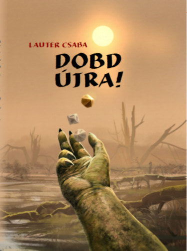 Dobd újra! - Lauter Csaba