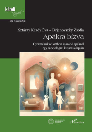 Apákra bízva