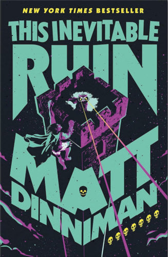 This Inevitable Ruin