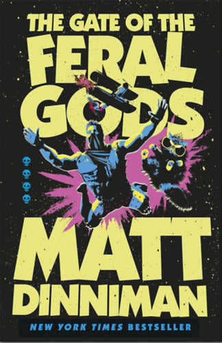 The Gate of the Feral Gods