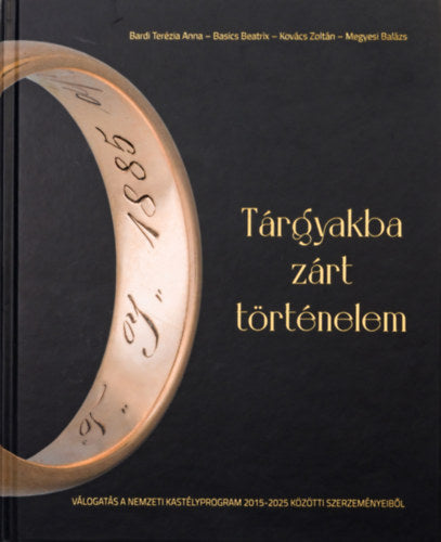 Tárgyakba zárt történelem