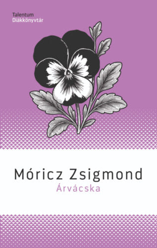Árvácska - Móricz Zsigmond