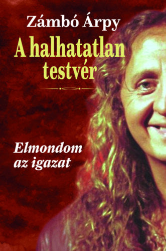 A halhatatlan testvér