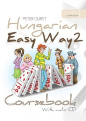 Hungarian the Easy Way 2.