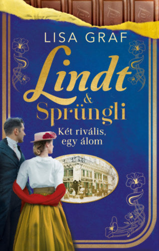 Lindt &amp; Sprüngli 2. - Két rivális, egy álom