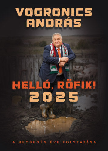 Helló, Röfik!