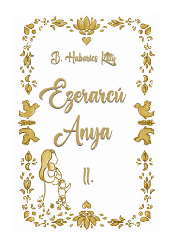 Ezerarcú Anya II.
