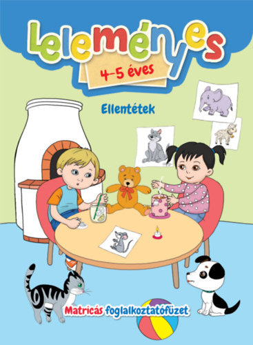Leleményes 4-5 éves - Ellentétek