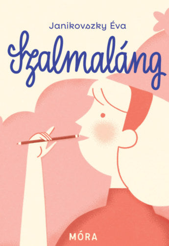 Szalmaláng- felújított kiadás