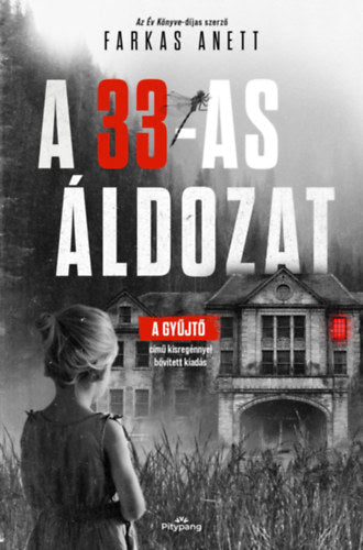 A 33-as áldozat (Különleges kiadás)