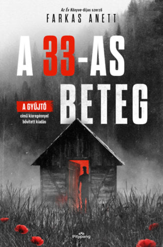 A 33-as beteg (Különleges kiadás)