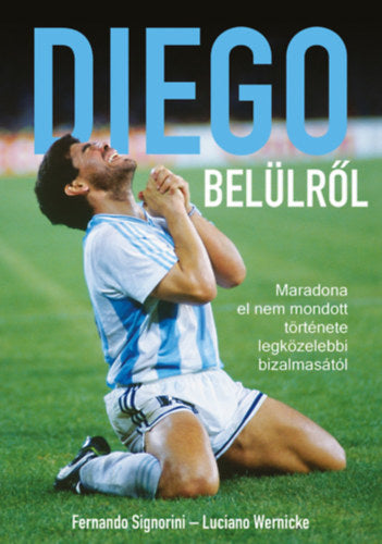 Diego belülről