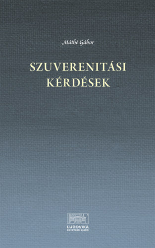 Szuverenitási kérdések (16-21. század)