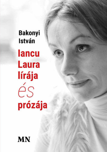 Iancu Laura lírája és prózája