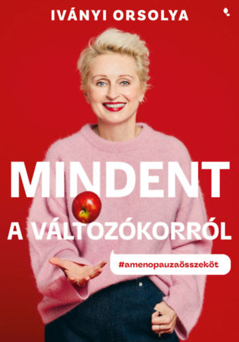 Mindent a változókorról - Új kiadás