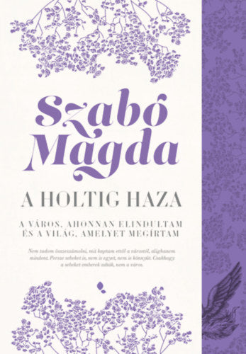 A holtig haza: Debrecen