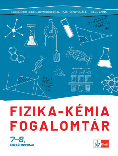 Fizika - kémia fogalomtár 7-8. osztályosoknak