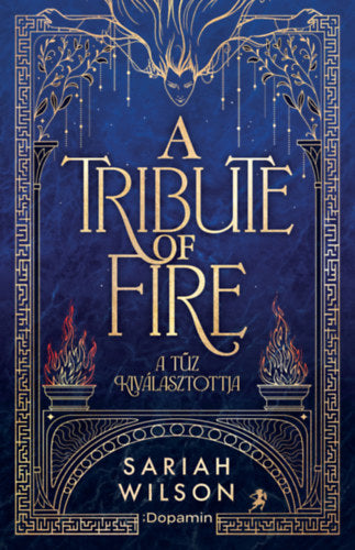 The Tribute of Fire - A tűz kiválasztottja