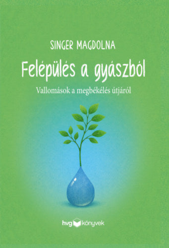 Felépülés a gyászból