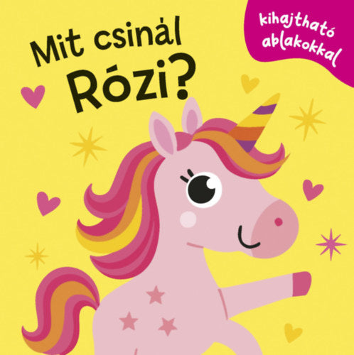 Mit csinál Rózi?