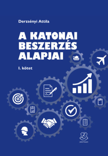 A katonai beszerzés alapjai I.