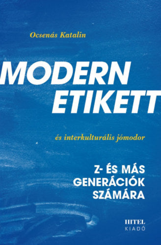 Modern etikett és interkulturális jómodor