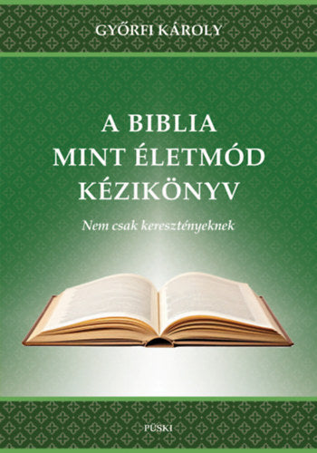 A Biblia mint életmód